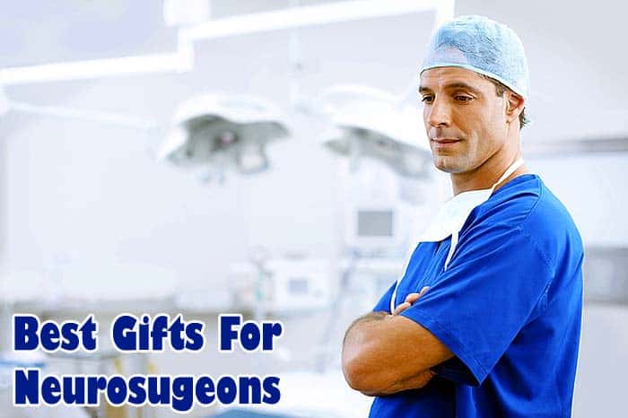 15 Best Gifts For Neurosurgeons | Biology Explorer