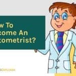 How to become an optometrist?