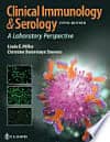 Clinical Immunology & Serology: A Laboratory Perspective