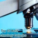 Best Biotechnology Colleges