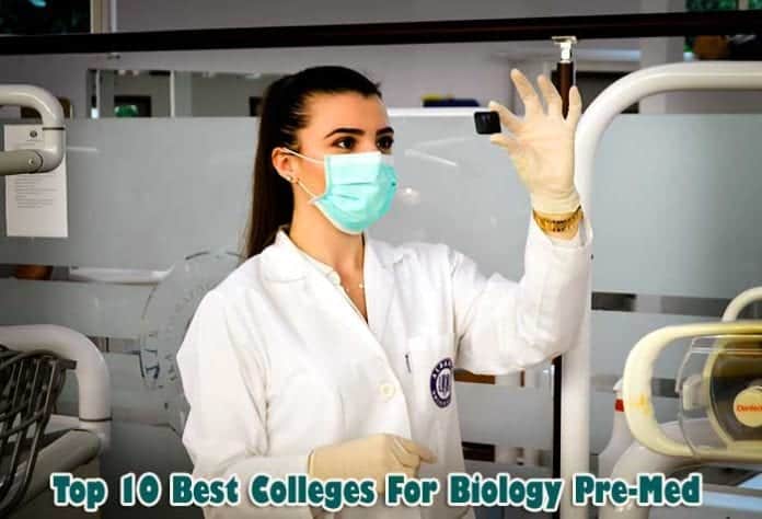 best colleges for biology pre-med