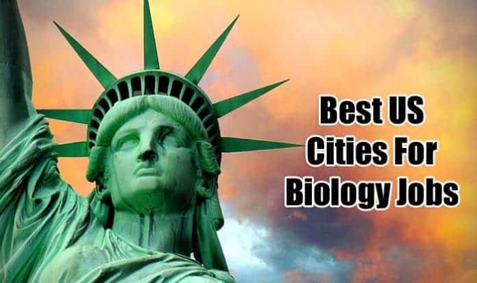 best US cities for biology jobs