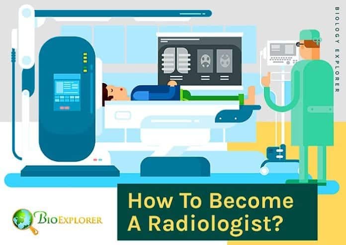 How to become a Radiologist?