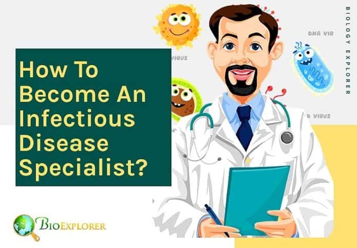 How to become an infectious disease specialist?