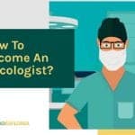 How to become an oncologist?